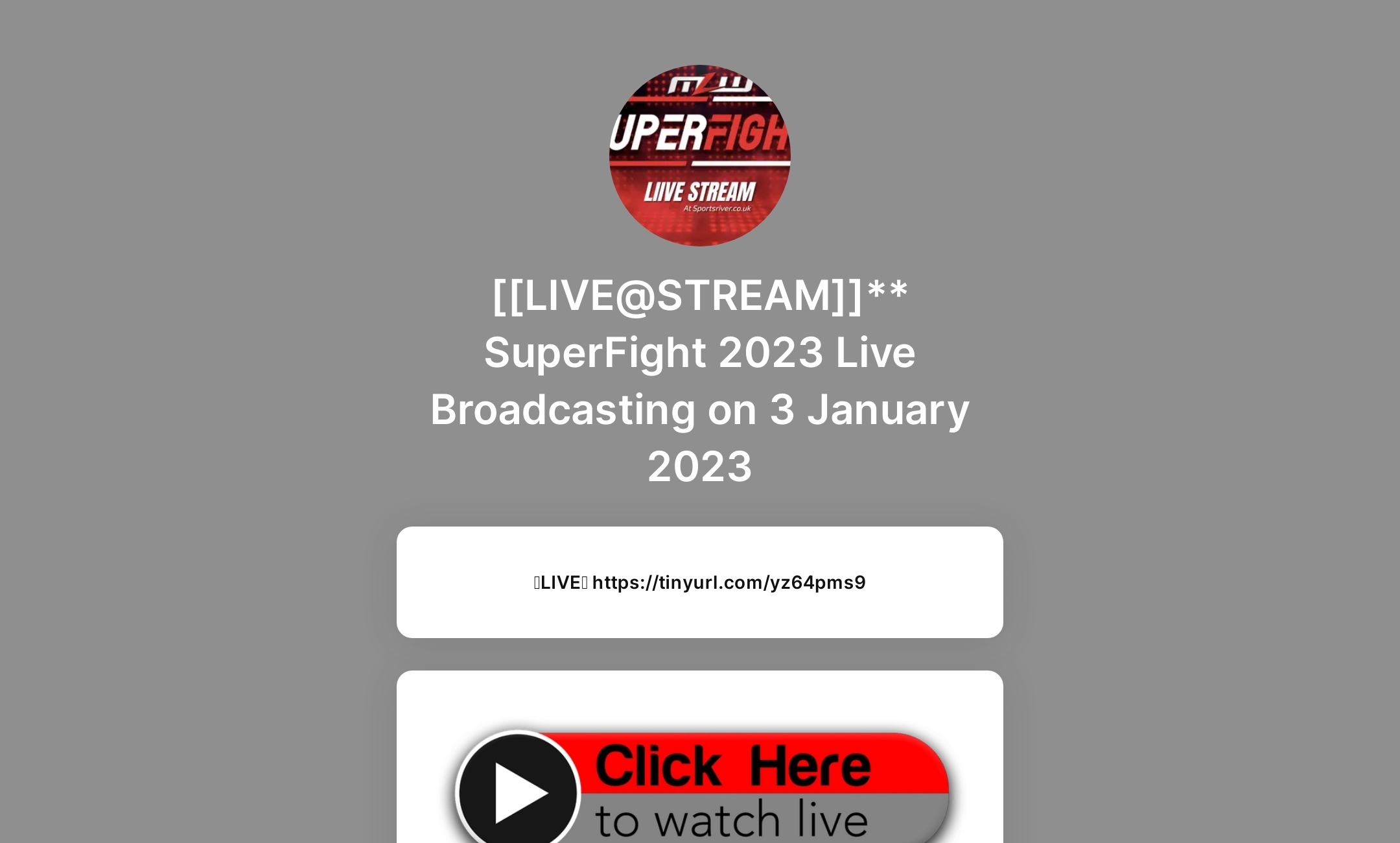 LIVE@STREAM]]** SuperFight 2023 Live Broadcasting on 3 January 2023's  Flowpage